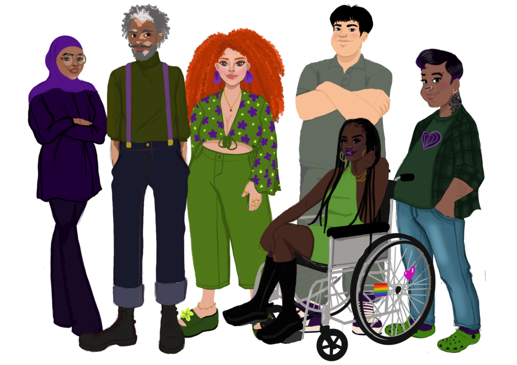 A diverse group of people together including a muslim woman in purple, a mixed heritage man with vitiligo, a woman with big ginger hair in green, a tall asian man with his arms folded, and a non-binary presenting person with piercings in a tshirt and overshirt. In front of them is a Black woman with braids in a wheelchair. The wheels have a pride flag and a heart.